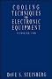 Cooling Techniques for Electronic Equipment