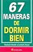 Book 67 Maneras De Dormir Bien