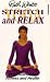 Ruth White's Yoga - Stretch And Relax [1995]