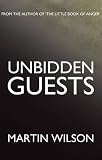 Unbidden guests