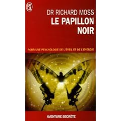 Le papillon noir : Invitation � un changement radical