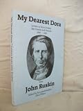 My dearest Dora : letters to Dora Livesey, her family and friends, 1860-1900