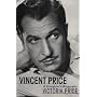 Vincent Price: A Daughter's Biography