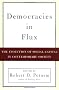 Democracies in Flux: The Evolution of Social Capital in Contemporary Society
