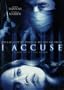 I Accuse [DVD] John Hannah, Estella Warren
