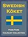 Swedish K&ouml;ket (Food Fare Culinary Collection)