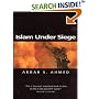 Islam Under Siege: Living Dangerously in a Post-honor World (Themes for the 21st Century Series)