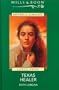 Texas Healer (Mills & Boon Historical)