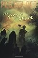 The Ghost's Grave