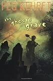 The Ghost's Grave