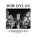 Bob Dylan: Chronicles: v. 1