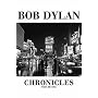 Bob Dylan: Chronicles: v. 1
