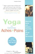 Yoga For Common Aches And Pains