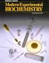 Modern Experimental Biochemistry (Benjamin/Cummings Series in the Life Sciences and Chemistry)