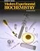 Modern Experimental Biochemistry (Benjamin/Cummings Series in the Life Sciences and Chemistry)