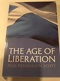 The age of liberation