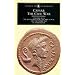 The Civil War: Together with the Alexandrian War, the African War, and the Spanish War (Classics)