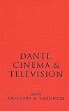 Dante, Cinema, And Television