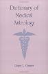 Dictionary of Medical Astrology