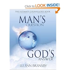 Mans Question Gods Answer (Updated) Lu Ann Bransby
