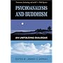 Psychoanalysis & Buddhism: An Unfolding Dialogue