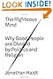 The Righteous Mind: Why Good People Are Divided by Politics and Religion