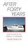 After Forty Years: How to Avoid the Pitfalls of Boating