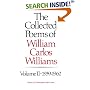 The Collected Poems of William Carlos Williams, Vol. 2: 1939-1962