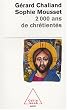 2000 ans de chr�tient�