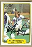 Dan Quisenberry autographed Baseball Card (Kansas City Royals) 1982 Fleer