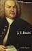 J. S. Bach (History Makers)