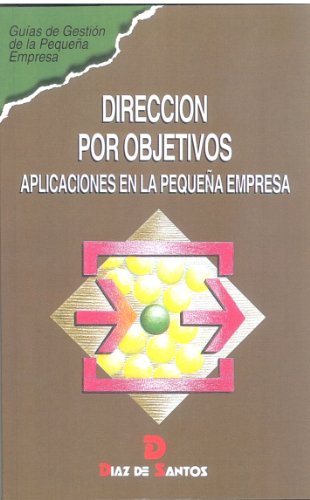 Dirección por objetivos: 1 (Spanish Edition)