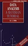 Data Analysis: A Bayesian Tutorial (Oxford Science Publications)