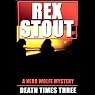 Death Times Three