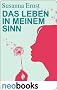 Neobooks - Das Leben in meinem Sinn: Roman