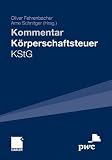 Produkt-Bild: K&ouml;rperschaftsteuergesetz - KStG: Kommentar