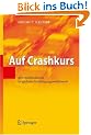 Auf Crashkurs. Automobilindustrie im globalen Verdr�ngungswettbewerb