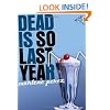 Dead Is So Last Year