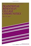 Traditional Romanian village communities : the transition from the communal to the capitalist mode of production in the Danube region