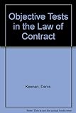 Objective tests in the law of contract