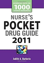 Nurse's Pocket Drug Guide 2011
