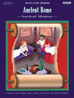 Ancient Rome: Ancient history (As it was!)
