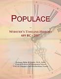 Populace: Webster's Timeline History, 689 BC - 2007