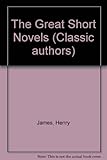 The great short novels of Henry James