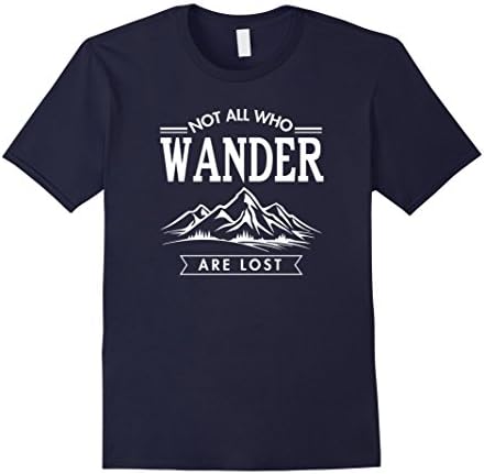 Men's Not All Who Wander Are Lost T-Shirt Large Navy