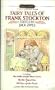 Fairy Tales of Frank Stockton (Signet classics)