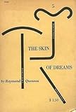 The skin of dreams