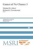Games of No Chance 3 (Mathematical Sciences Research Institute Publications)