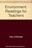 Environment : readings for teachers