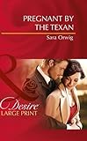 Pregnant by the Texan